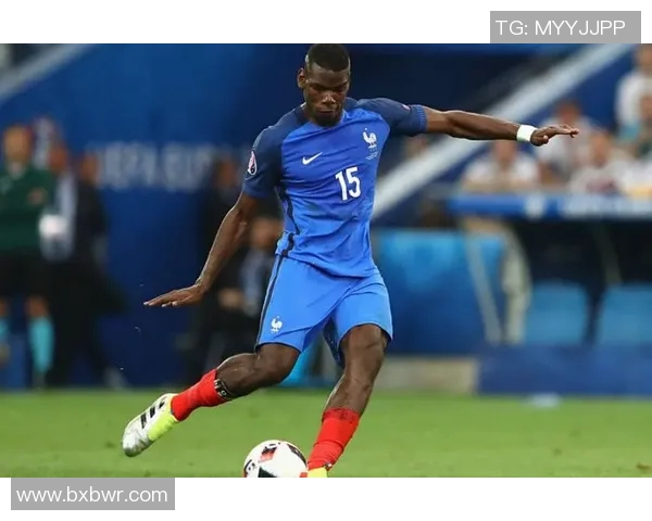 博格巴的职业生涯回顾与未来展望：从天才少年到世界级球星的蜕变之路